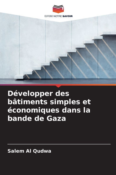 DÃ¯Â¿Â½velopper des bÃ¯Â¿Â½timents simples et Ã¯Â¿Â½conomiques dans la bande de Gaza