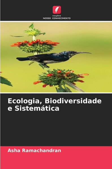 Ecologia, Biodiversidade e SistemÃ¯Â¿Â½tica