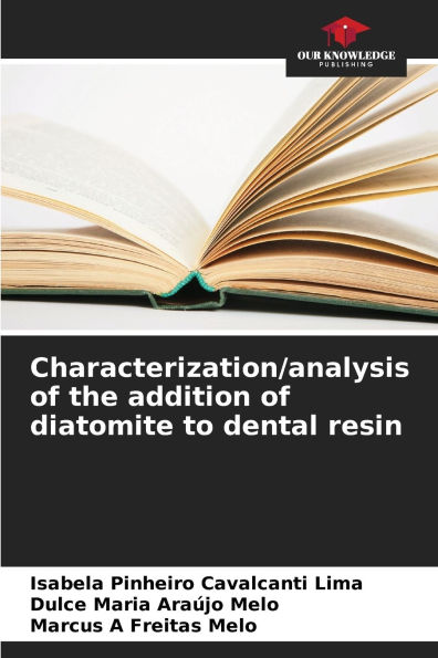 Characterization/analysis of the addition of diatomite to dental resin