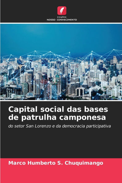 Capital social das bases de patrulha camponesa