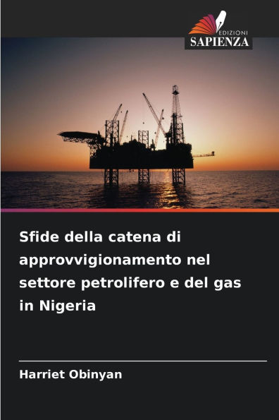 Sfide della catena di approvvigionamento nel settore petrolifero e del gas in Nigeria
