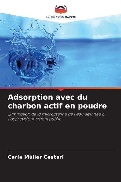 Adsorption avec du charbon actif en poudre