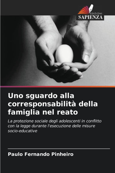 Uno sguardo alla corresponsabilitÃ¯Â¿Â½ della famiglia nel reato