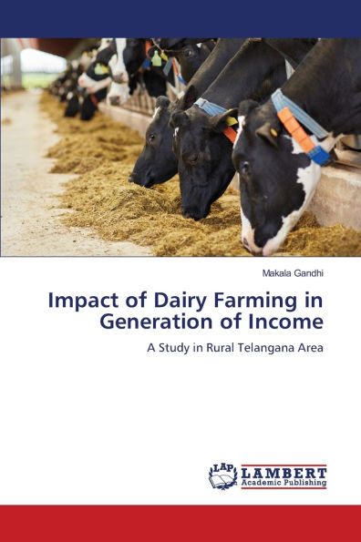 Impact of Dairy Farming in Generation of Income