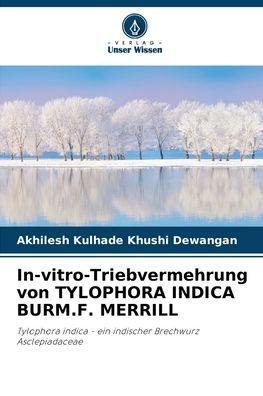 In-vitro-Triebvermehrung von TYLOPHORA INDICA BURM.F. MERRILL