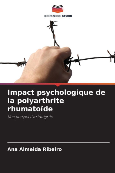 Impact psychologique de la polyarthrite rhumatoï¿½de