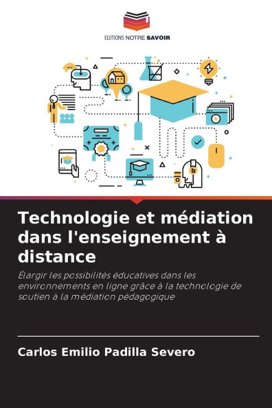 Technologie et mï¿½diation dans l'enseignement ï¿½ distance