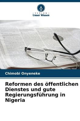Reformen des ï¿½ffentlichen Dienstes und gute Regierungsfï¿½hrung in Nigeria