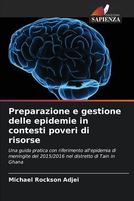 Preparazione e gestione delle epidemie in contesti poveri di risorse