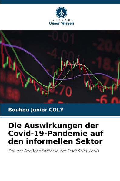 Die Auswirkungen der Covid-19-Pandemie auf den informellen Sektor