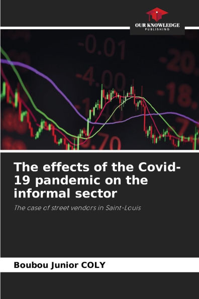 The effects of the Covid-19 pandemic on the informal sector