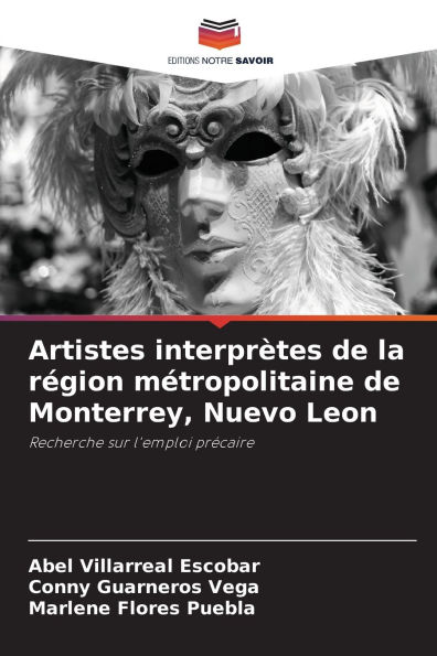 Artistes interprï¿½tes de la rï¿½gion mï¿½tropolitaine de Monterrey, Nuevo Leon