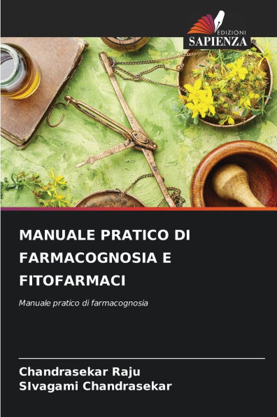 Manuale Pratico Di Farmacognosia E Fitofarmaci