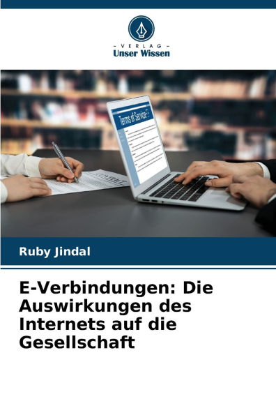 E-Verbindungen: Die Auswirkungen des Internets auf die Gesellschaft