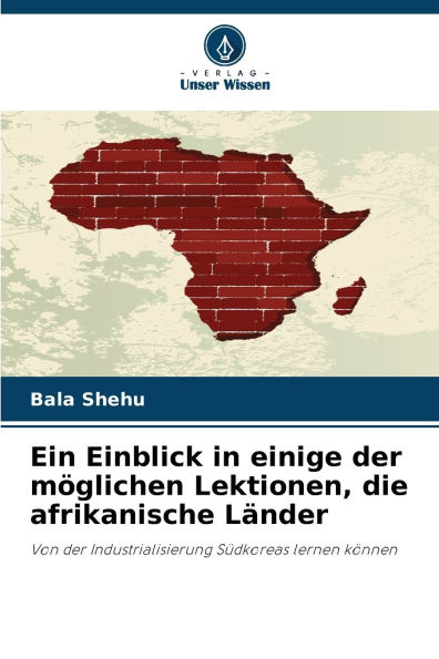 Ein Einblick in einige der mï¿½glichen Lektionen, die afrikanische Lï¿½nder