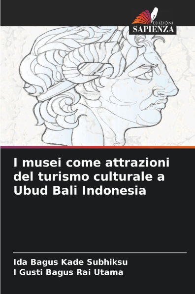 I musei come attrazioni del turismo culturale a Ubud Bali Indonesia