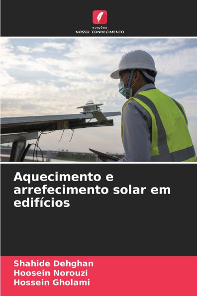Aquecimento e arrefecimento solar em edifï¿½cios