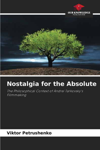 Nostalgia for the Absolute