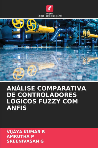 Anï¿½lise Comparativa de Controladores Lï¿½gicos Fuzzy Com Anfis