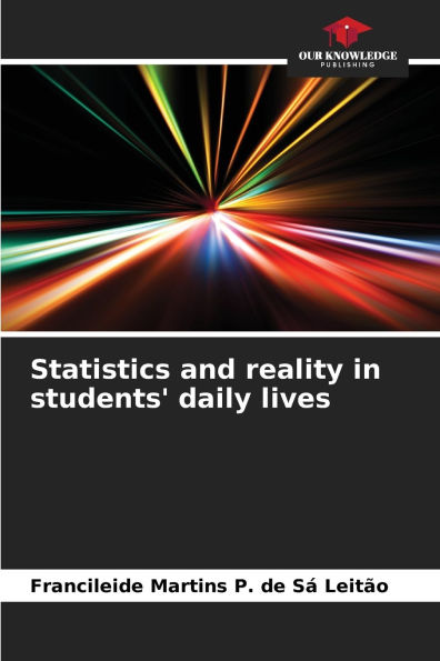 Statistics and reality in students' daily lives
