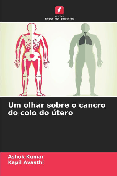 Um olhar sobre o cancro do colo do ï¿½tero