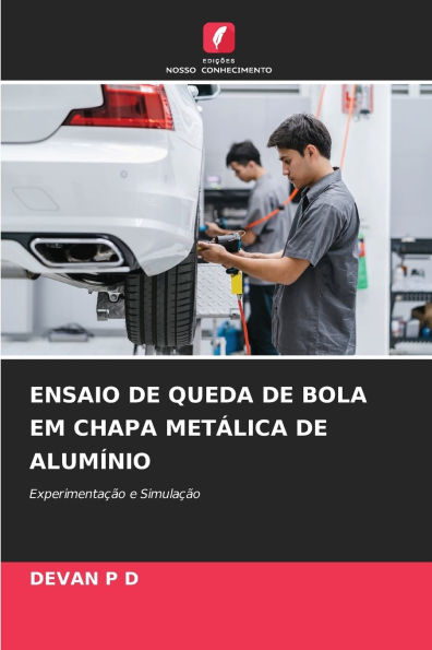 Ensaio de Queda de Bola Em Chapa Metï¿½lica de Alumï¿½nio