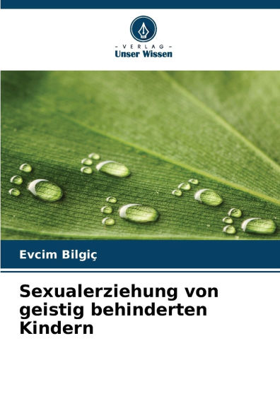 Sexualerziehung von geistig behinderten Kindern