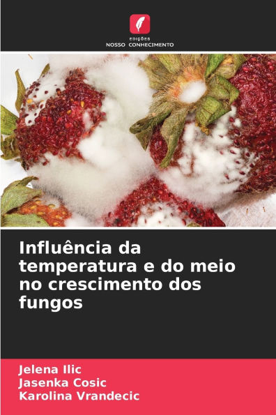 Influï¿½ncia da temperatura e do meio no crescimento dos fungos
