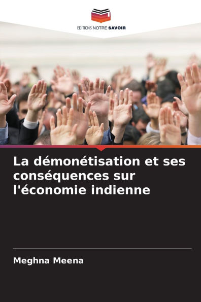 La dï¿½monï¿½tisation et ses consï¿½quences sur l'ï¿½conomie indienne