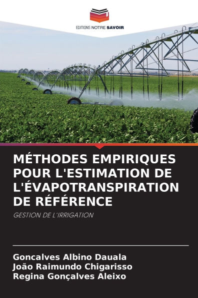 Mï¿½thodes Empiriques Pour l'Estimation de l'ï¿½vapotranspiration de Rï¿½fï¿½rence