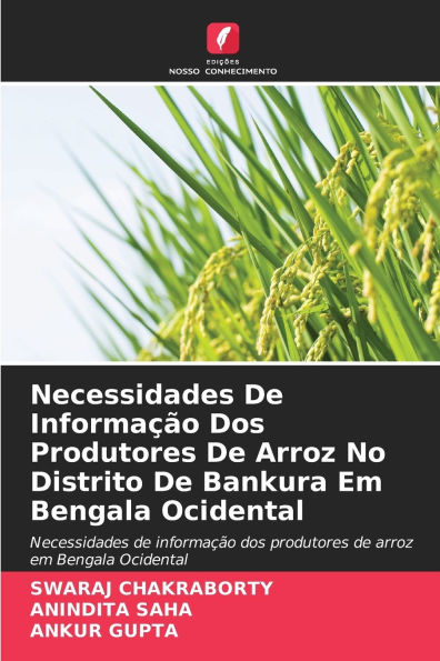 Necessidades De Informaï¿½ï¿½o Dos Produtores De Arroz No Distrito De Bankura Em Bengala Ocidental