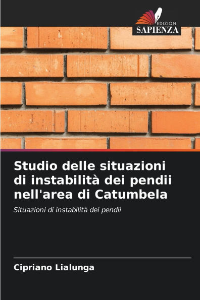 Studio delle situazioni di instabilitï¿½ dei pendii nell'area di Catumbela