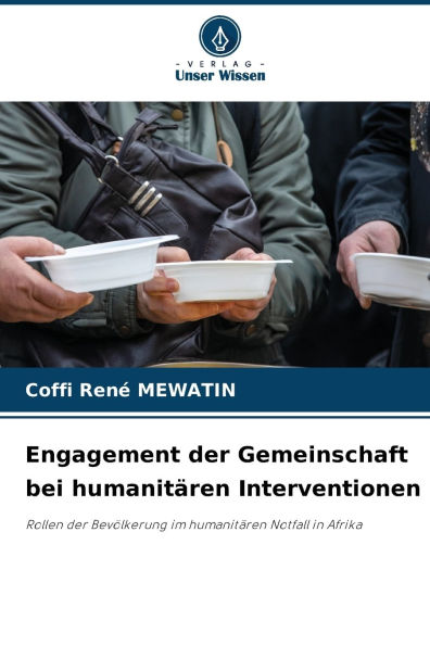 Engagement der Gemeinschaft bei humanitï¿½ren Interventionen