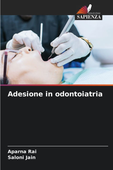 Adesione in odontoiatria
