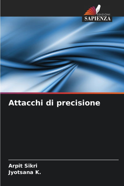 Attacchi di precisione