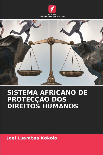 Sistema Africano de Protecï¿½ï¿½o DOS Direitos Humanos