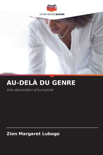 Au-Delï¿½ Du Genre