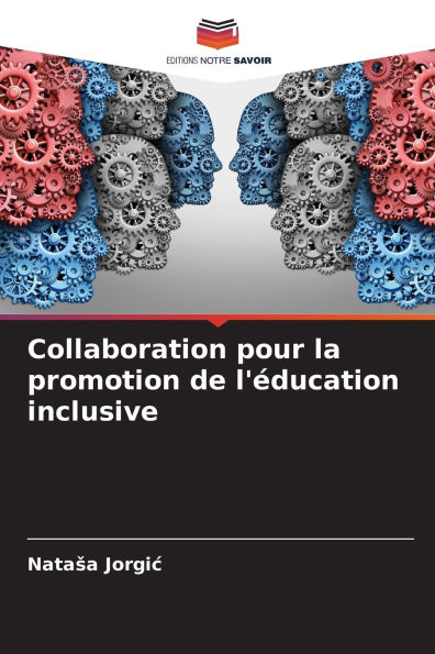 Collaboration pour la promotion de l'ï¿½ducation inclusive