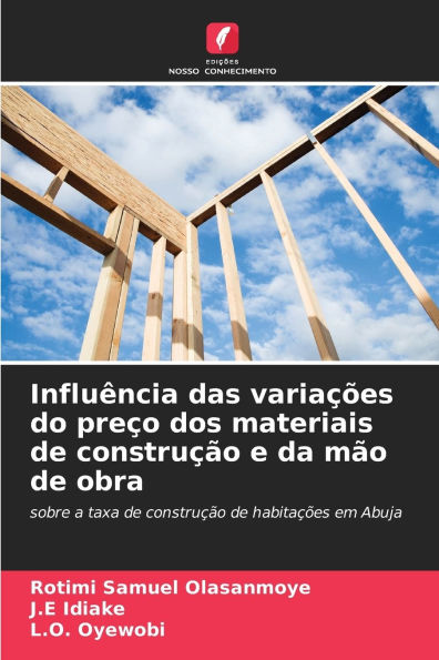 Influï¿½ncia das variaï¿½ï¿½es do preï¿½o dos materiais de construï¿½ï¿½o e da mï¿½o de obra