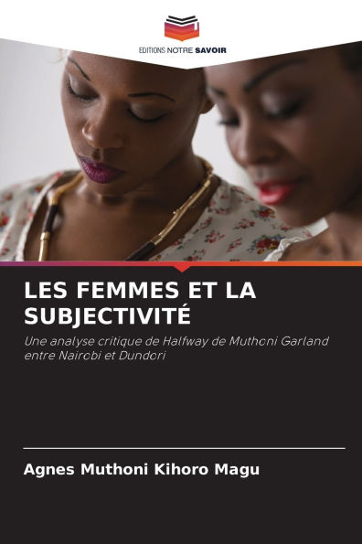 Les Femmes Et La Subjectivitï¿½