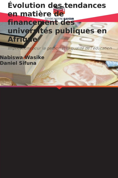 ï¿½volution des tendances en matiï¿½re de financement des universitï¿½s publiques en Afrique