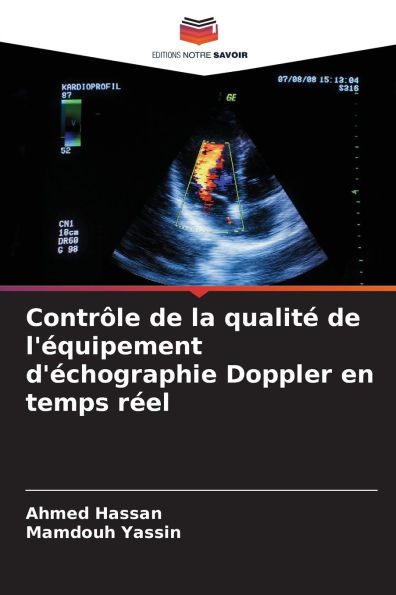 Contrï¿½le de la qualitï¿½ de l'ï¿½quipement d'ï¿½chographie Doppler en temps rï¿½el