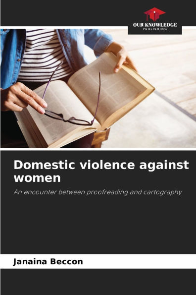 Domestic violence against women