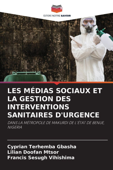 Les M�dias Sociaux Et La Gestion Des Interventions Sanitaires d'Urgence