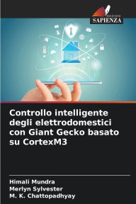 Title: Controllo intelligente degli elettrodomestici con Giant Gecko basato su CortexM3, Author: Himali Mundra