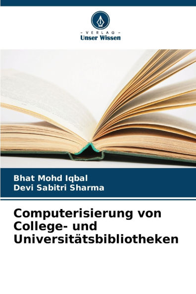 Computerisierung von College- und Universitï¿½tsbibliotheken