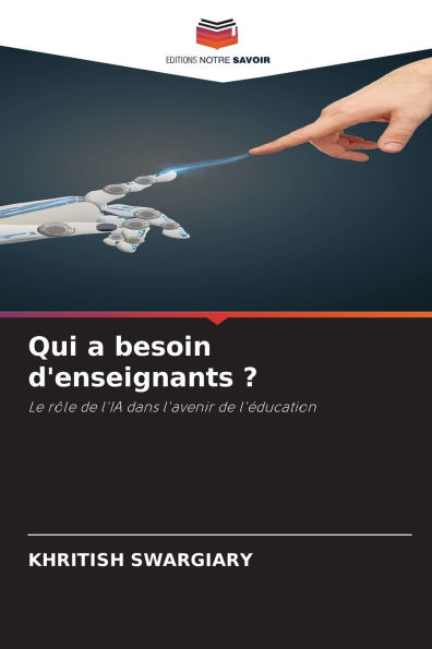 Qui a besoin d'enseignants ?