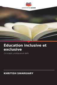 Title: ï¿½ducation inclusive et exclusive, Author: Khritish Swargiary