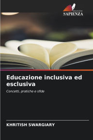 Title: Educazione inclusiva ed esclusiva, Author: Khritish Swargiary