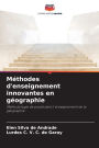Mï¿½thodes d'enseignement innovantes en gï¿½ographie